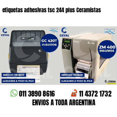etiquetas adhesivas tsc 244 plus Ceramistas