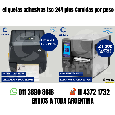 etiquetas adhesivas tsc 244 plus Comidas por peso