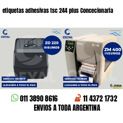 etiquetas adhesivas tsc 244 plus Concecionaria