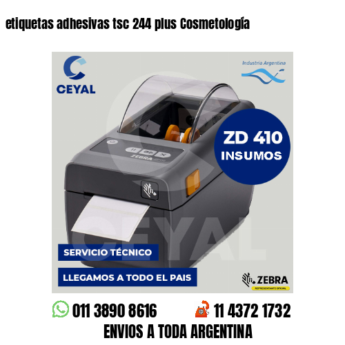 etiquetas adhesivas tsc 244 plus Cosmetología