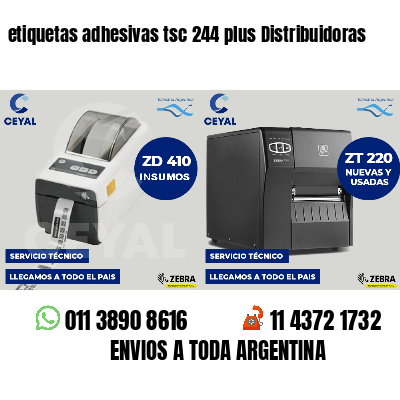 etiquetas adhesivas tsc 244 plus Distribuidoras