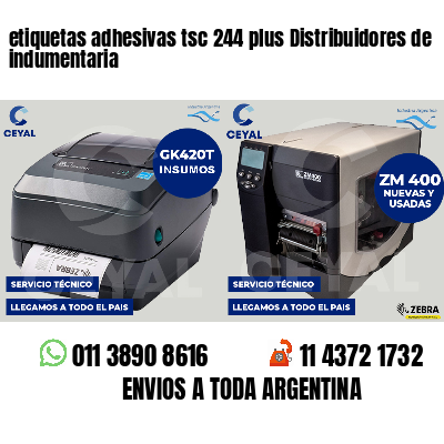 etiquetas adhesivas tsc 244 plus Distribuidores de indumentaria