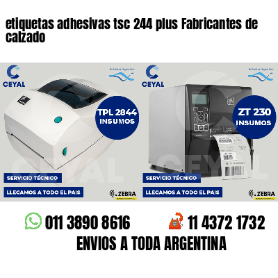 etiquetas adhesivas tsc 244 plus Fabricantes de calzado