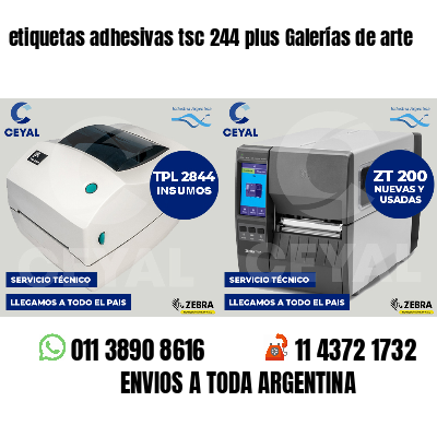 etiquetas adhesivas tsc 244 plus Galerías de arte