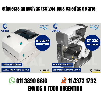 etiquetas adhesivas tsc 244 plus Galerías de arte