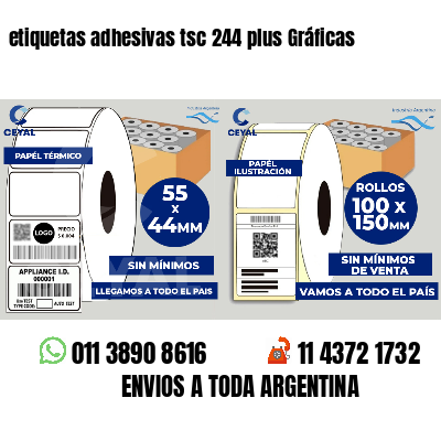 etiquetas adhesivas tsc 244 plus Gráficas