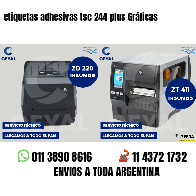 etiquetas adhesivas tsc 244 plus Gráficas