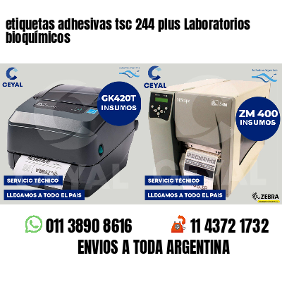 etiquetas adhesivas tsc 244 plus Laboratorios bioquímicos
