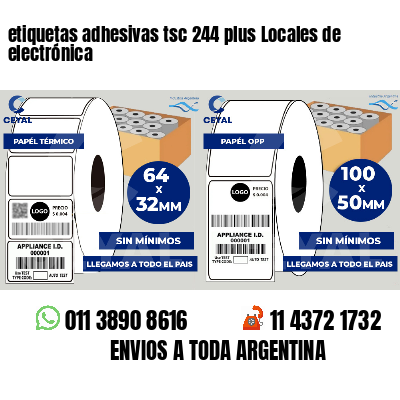 etiquetas adhesivas tsc 244 plus Locales de electrónica