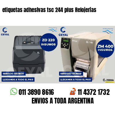 etiquetas adhesivas tsc 244 plus Relojerías