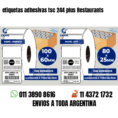 etiquetas adhesivas tsc 244 plus Restaurants