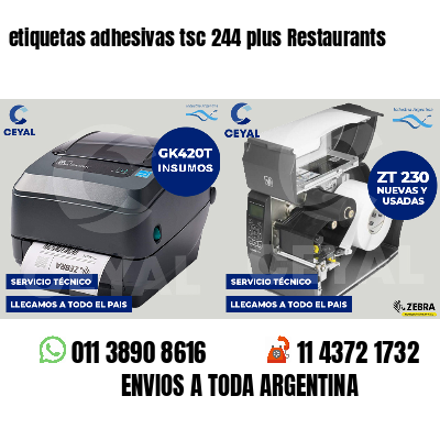 etiquetas adhesivas tsc 244 plus Restaurants