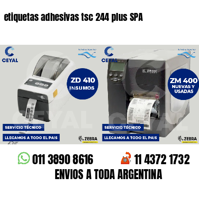 etiquetas adhesivas tsc 244 plus SPA