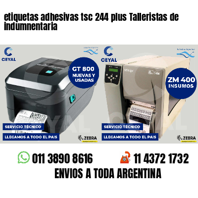 etiquetas adhesivas tsc 244 plus Talleristas de indumnentaria