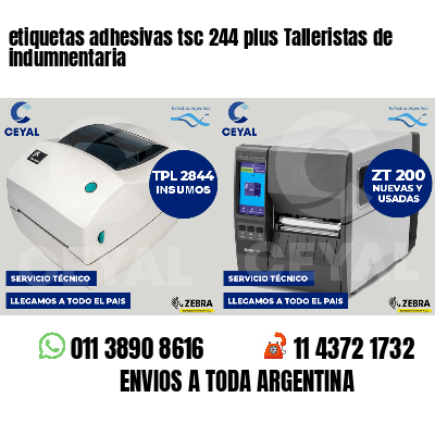 etiquetas adhesivas tsc 244 plus Talleristas de indumnentaria