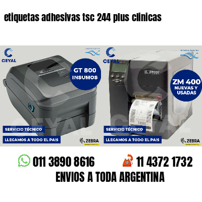 etiquetas adhesivas tsc 244 plus clinicas