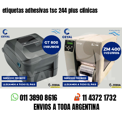 etiquetas adhesivas tsc 244 plus clinicas