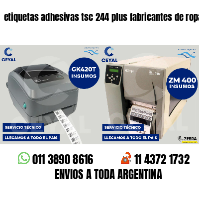 etiquetas adhesivas tsc 244 plus fabricantes de ropa