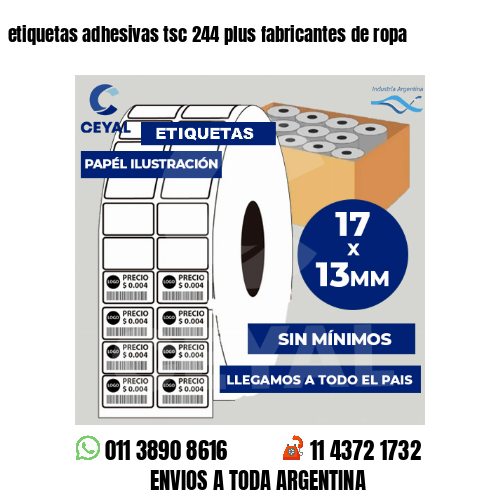 etiquetas adhesivas tsc 244 plus fabricantes de ropa