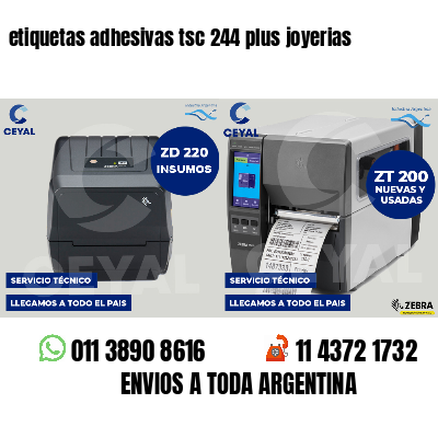 etiquetas adhesivas tsc 244 plus joyerias