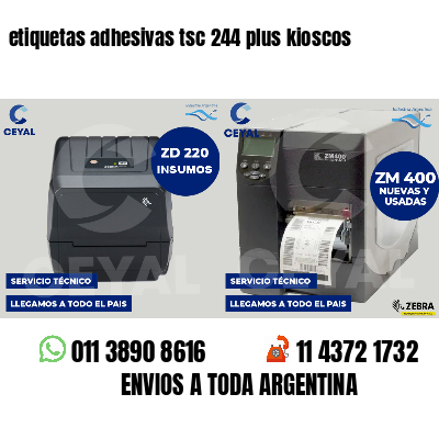 etiquetas adhesivas tsc 244 plus kioscos