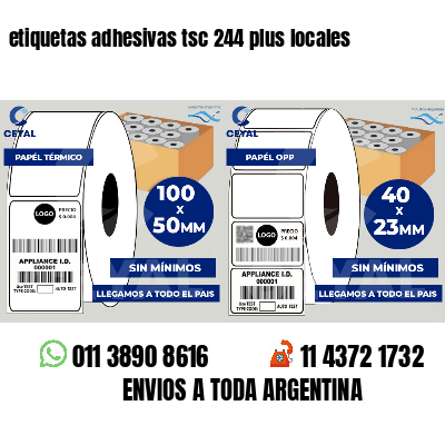 etiquetas adhesivas tsc 244 plus locales