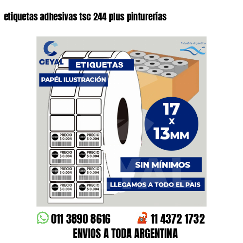 etiquetas adhesivas tsc 244 plus pinturerías