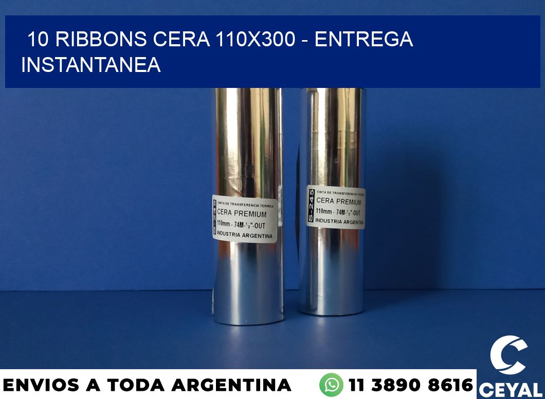 10 Ribbons cera 110×300 – entrega instantanea