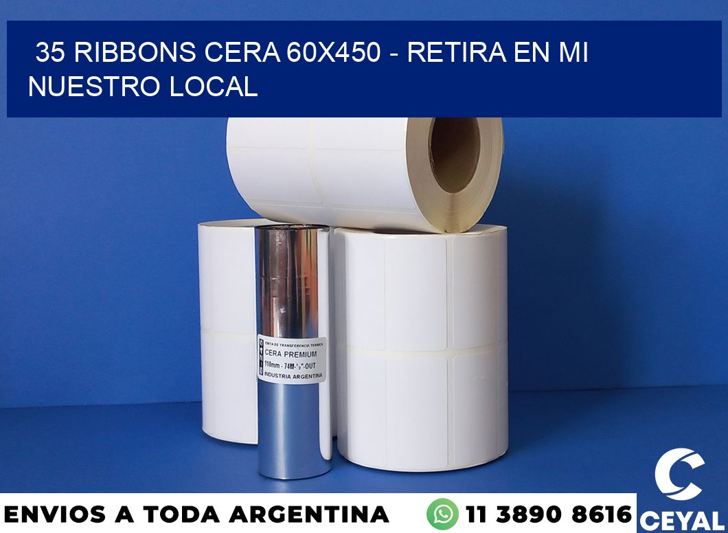 35 Ribbons cera 60×450 – retira en mi nuestro local