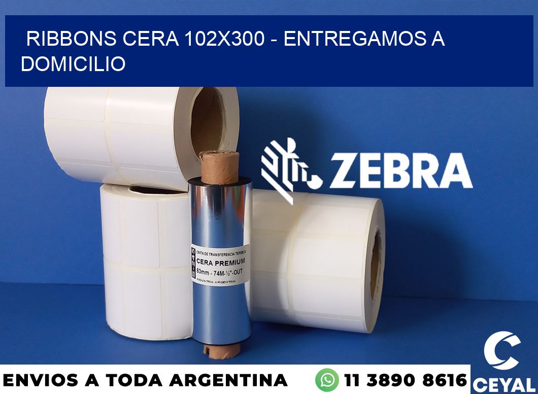 Ribbons cera 102x300 - entregamos a domicilio