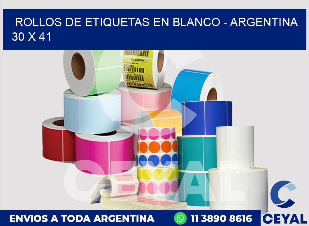 Rollos de etiquetas en blanco - Argentina 30 x 41