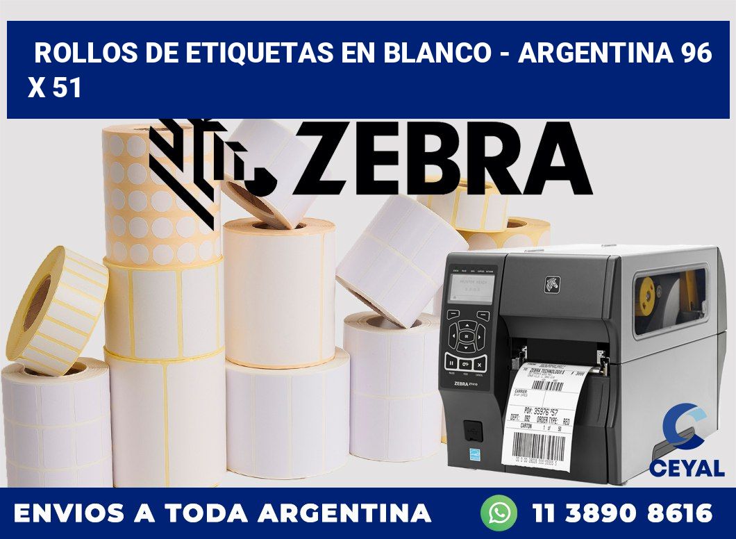 Rollos de etiquetas en blanco - Argentina 96 x 51