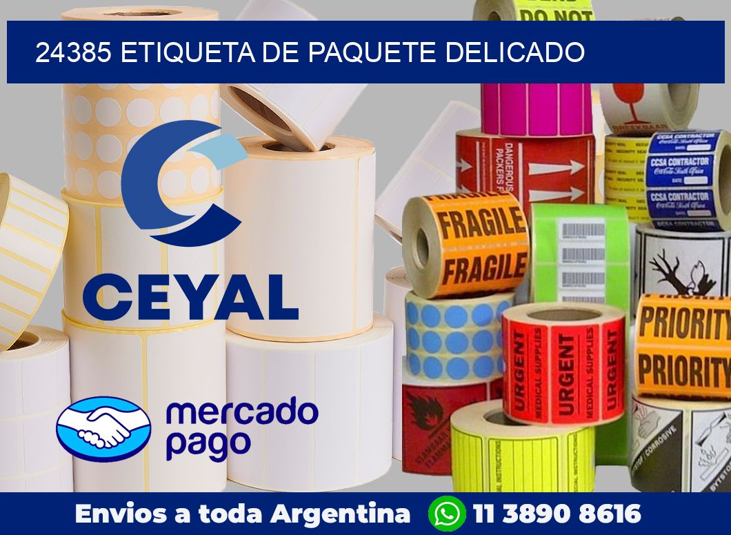 24385 Etiqueta de paquete delicado