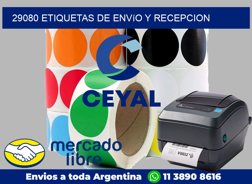 29080 Etiquetas de envío y recepcion