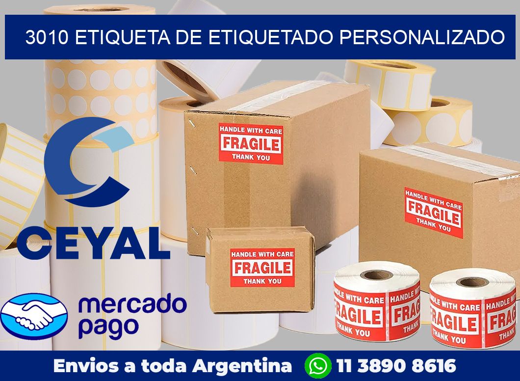 3010 Etiqueta de etiquetado personalizado