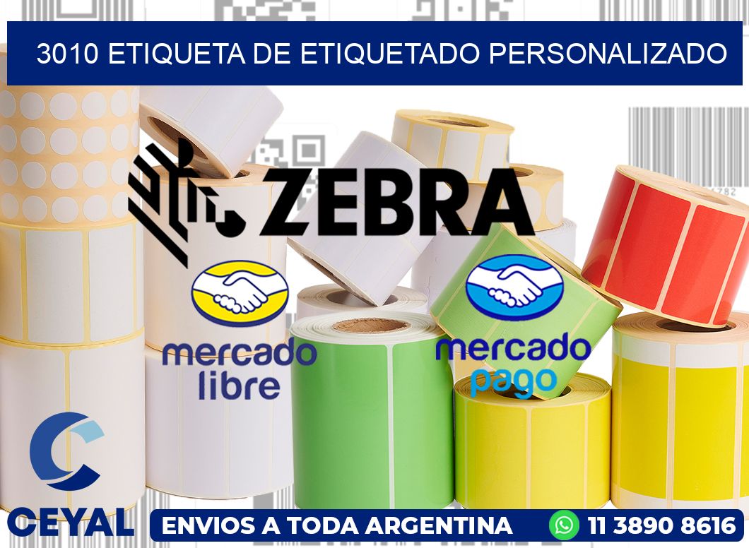 3010 Etiqueta de etiquetado personalizado