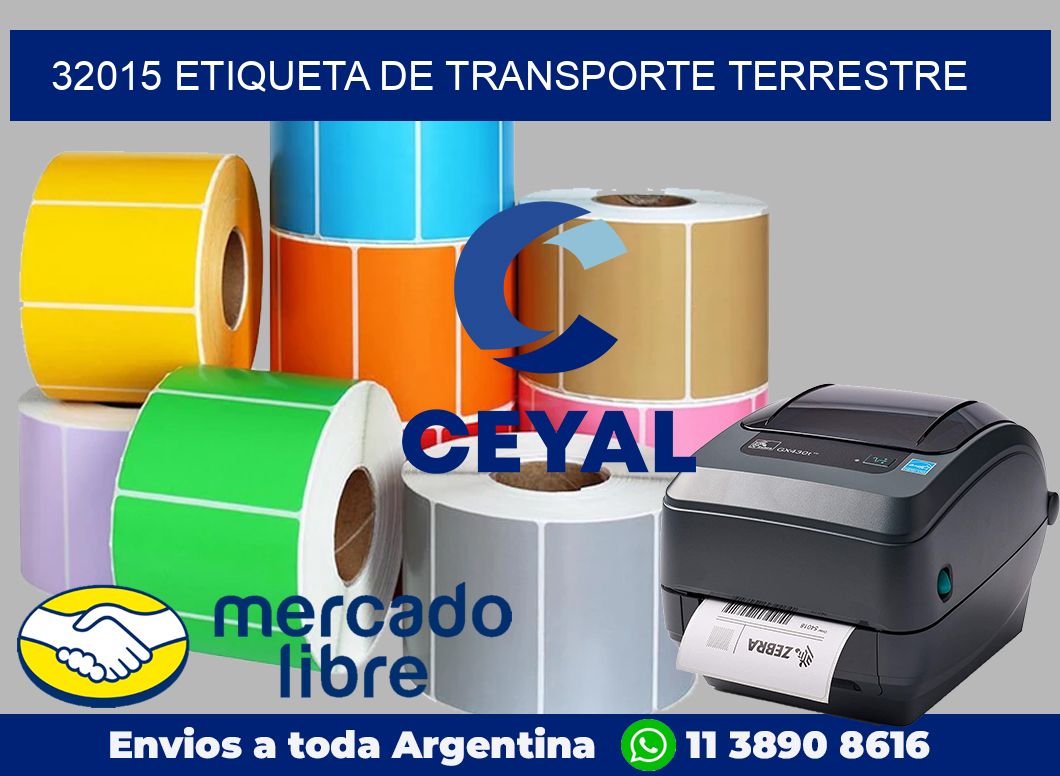 32015 Etiqueta de transporte terrestre