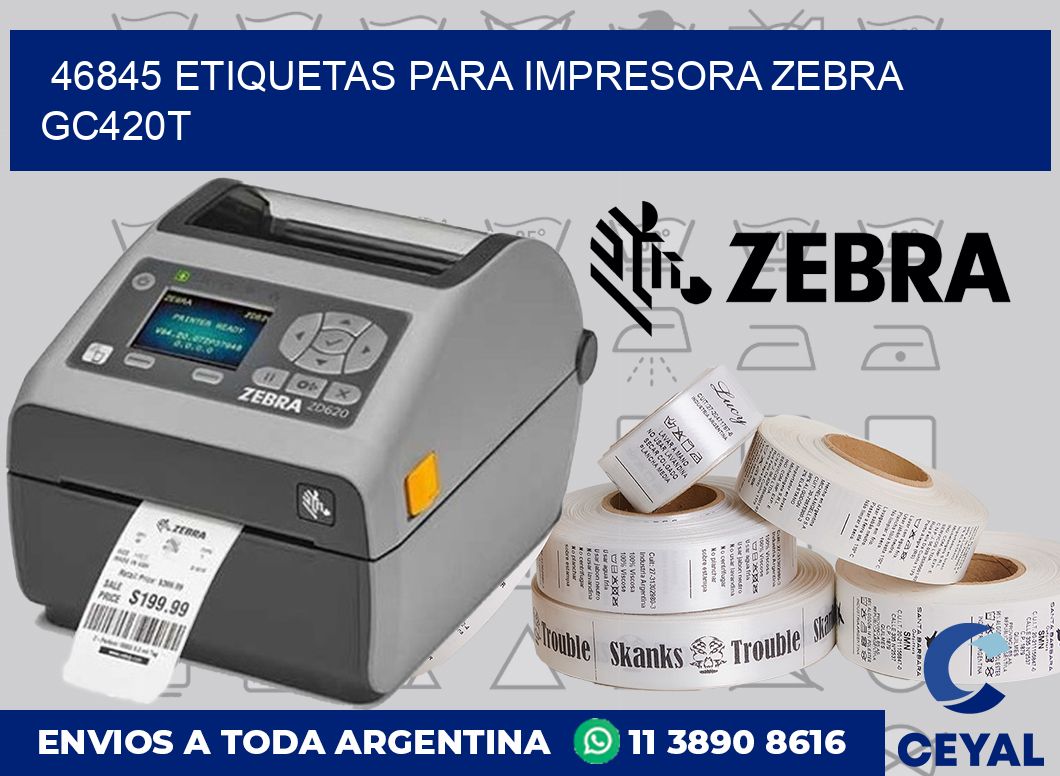46845 etiquetas para impresora zebra GC420T