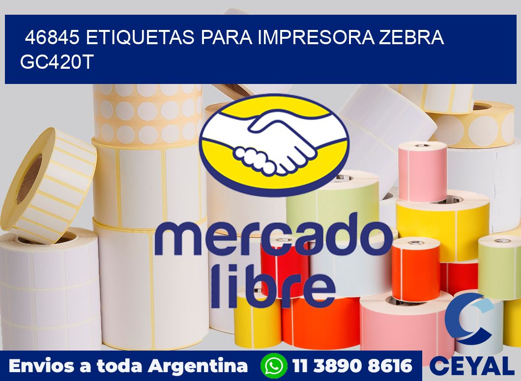 46845 etiquetas para impresora zebra GC420T