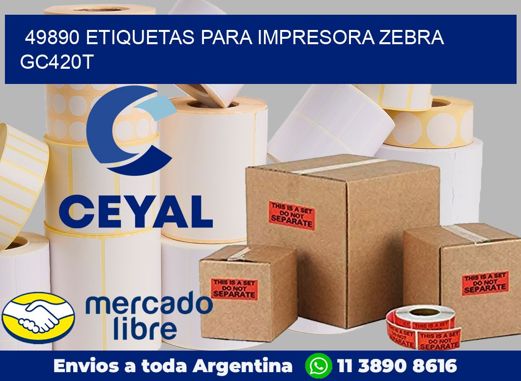 49890 etiquetas para impresora zebra GC420T