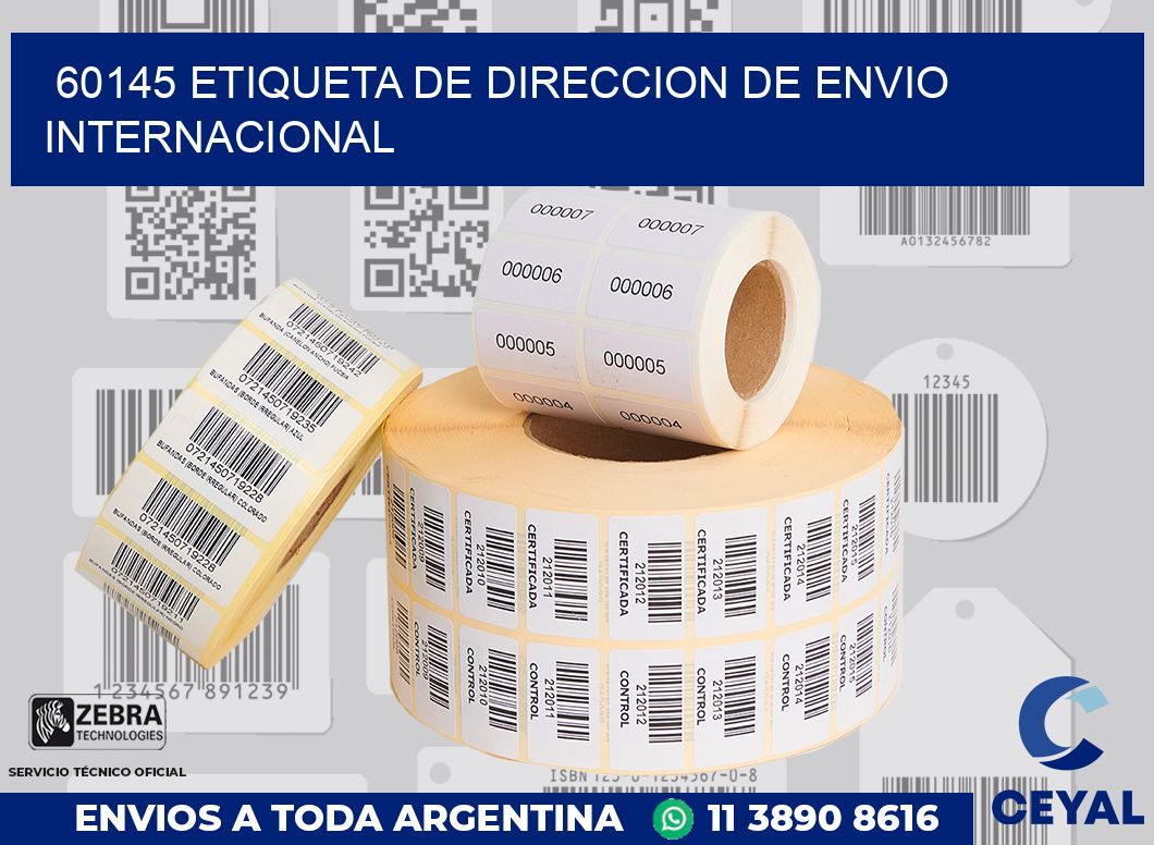 60145 Etiqueta de direccion de envio internacional