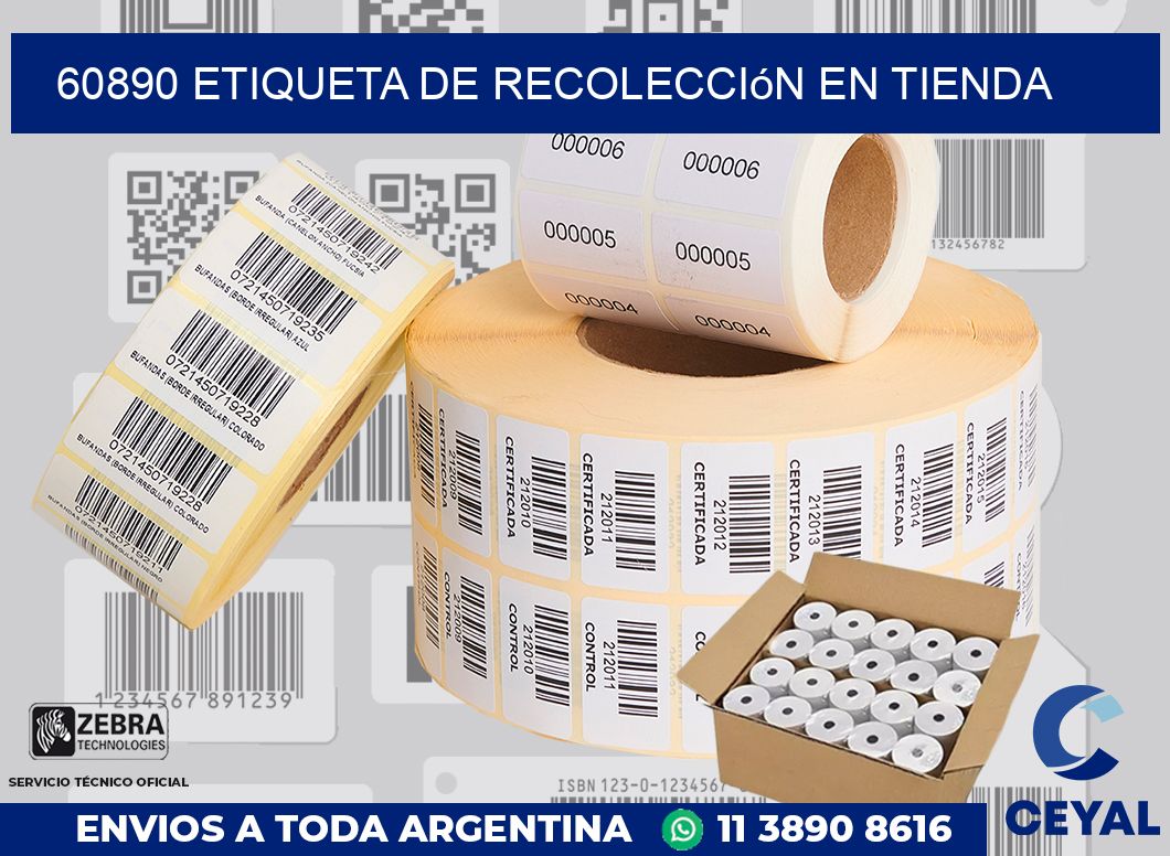 60890 Etiqueta de recolección en tienda