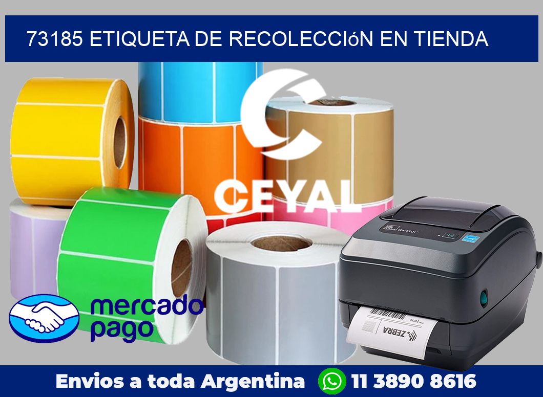 73185 Etiqueta de recolección en tienda