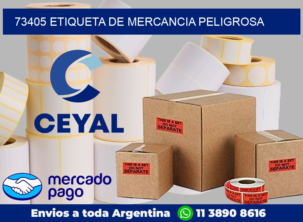 73405 Etiqueta de mercancia peligrosa