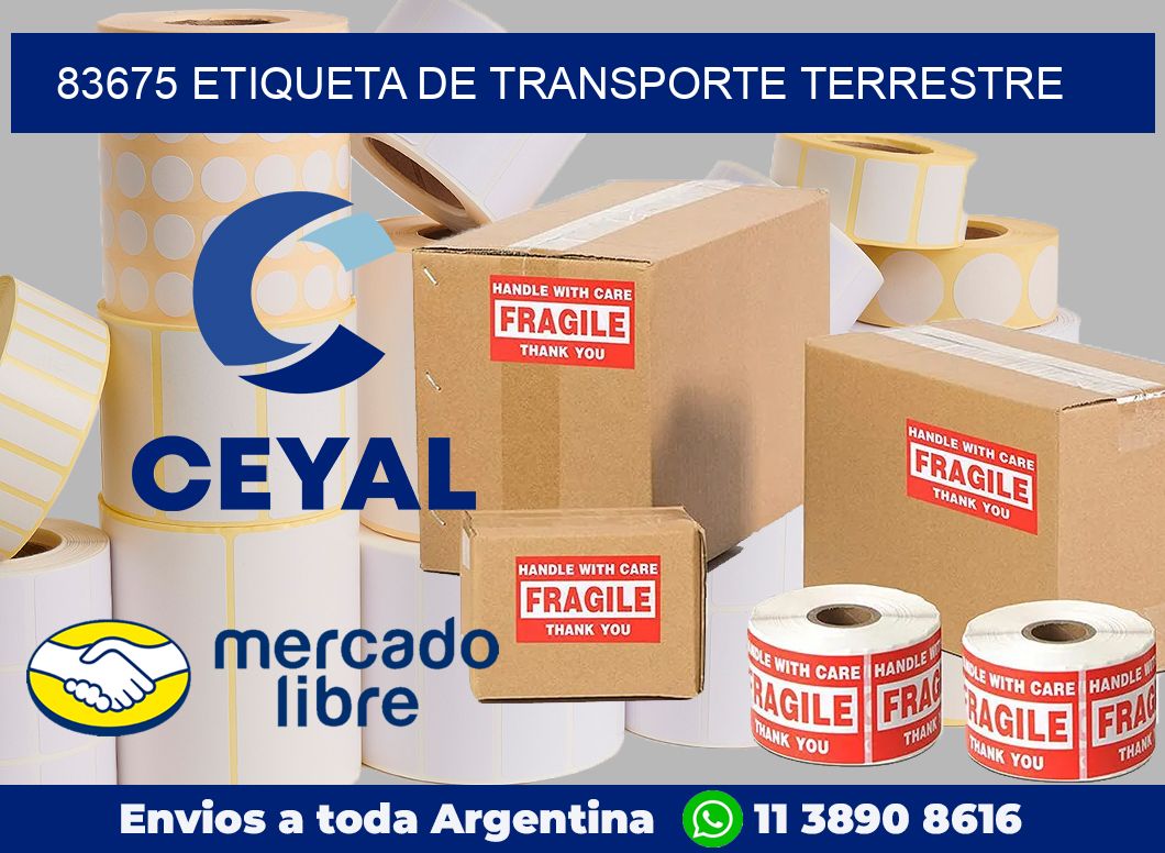 83675 Etiqueta de transporte terrestre