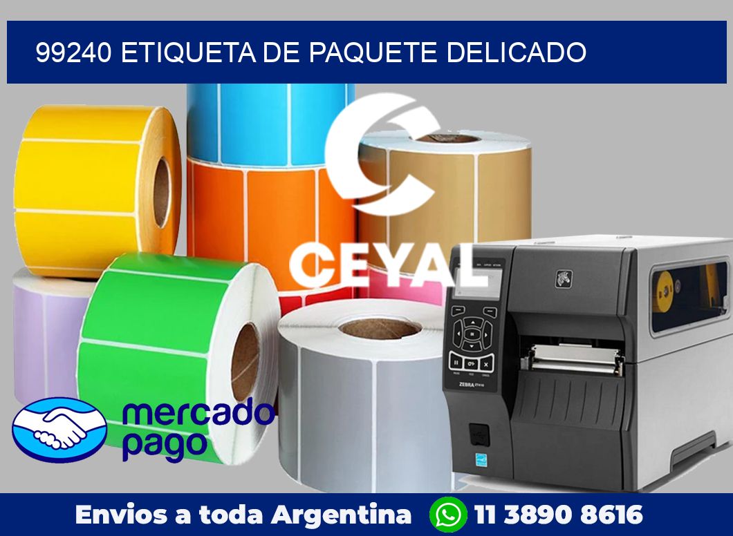99240 Etiqueta de paquete delicado