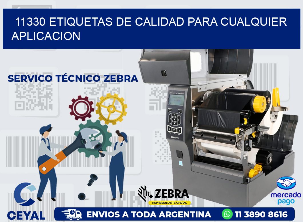 11330 ETIQUETAS DE CALIDAD PARA CUALQUIER APLICACION