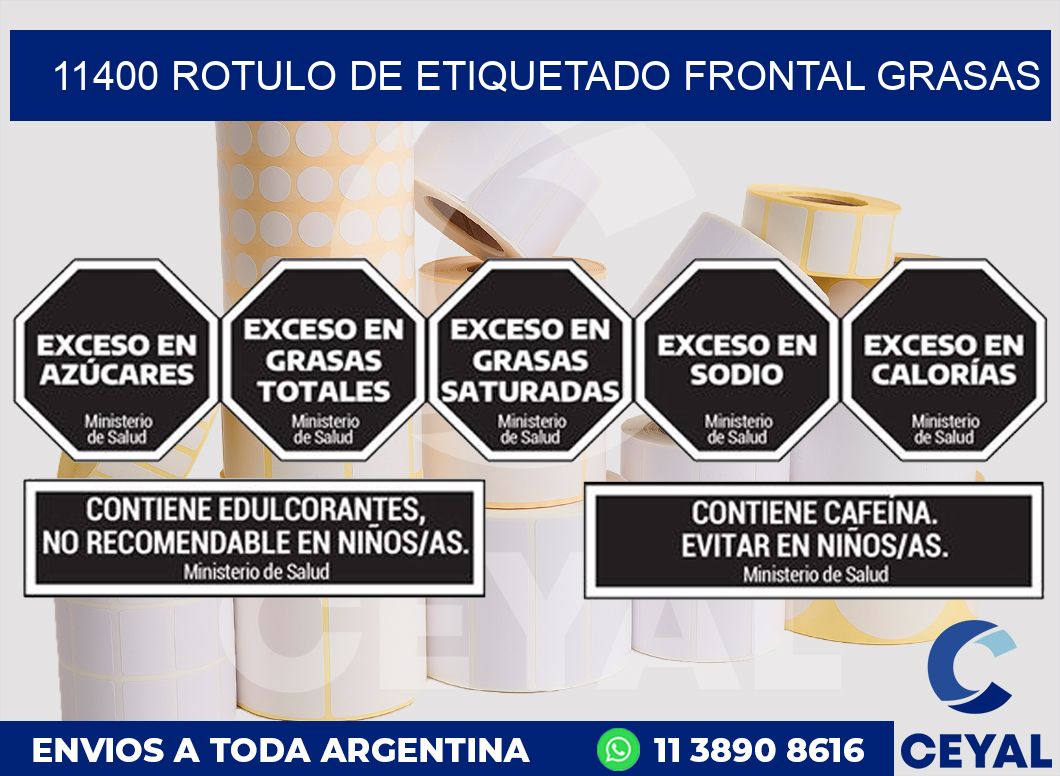 11400 ROTULO DE ETIQUETADO FRONTAL GRASAS