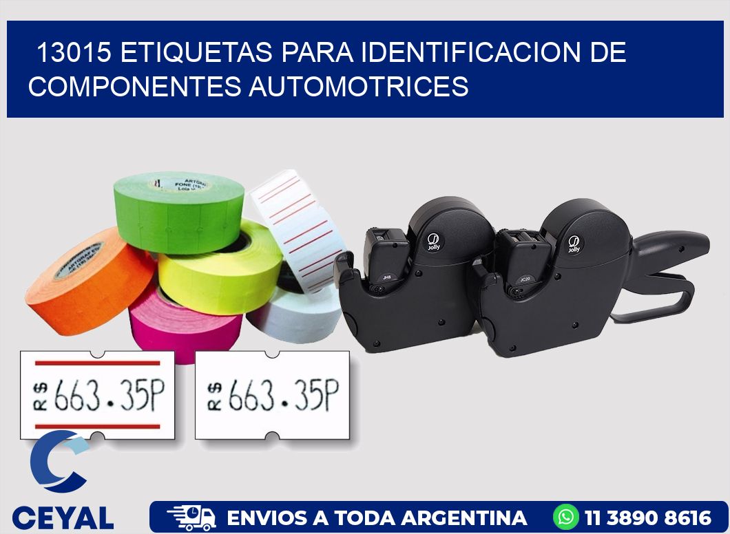 13015 ETIQUETAS PARA IDENTIFICACION DE COMPONENTES AUTOMOTRICES
