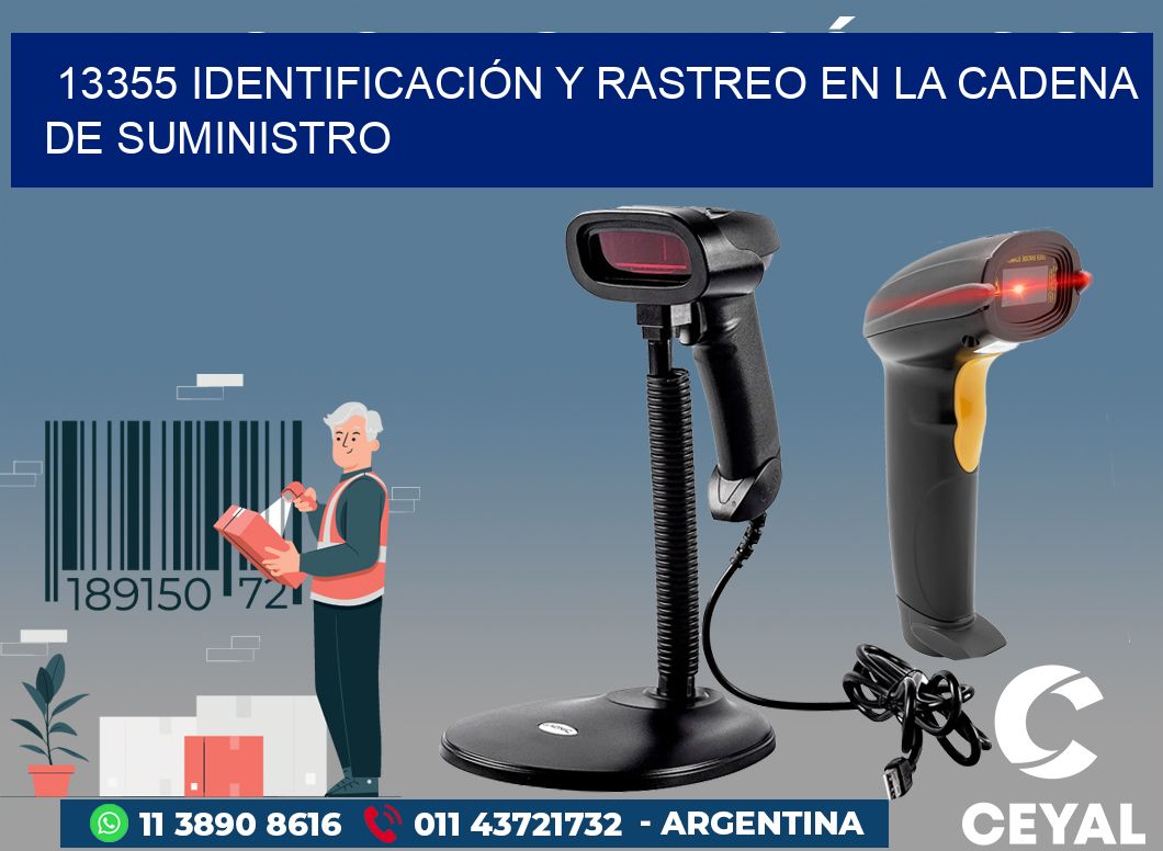 13355 IDENTIFICACIÓN Y RASTREO EN LA CADENA DE SUMINISTRO